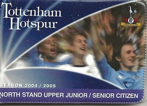 FOLLETO DE ABONOS DE TEMPORADA TOTTENHAM HOTSPUR 2004/2005 ~ SOPORTE NORTE SUPERIOR ~ SPURS - Imagen 1 de 1