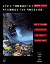 Basic Photographic Materials and Processes, Second Edition - Paperback - GOOD