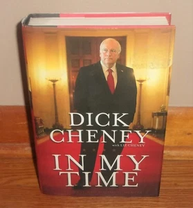 IN MY TIME-A Personal & Political Memoir-DICK CHENEY-Liz Cheney-NEW 1st HC w/DJ! - Foto 1 di 8