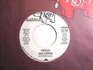 ERIC CLAPTON * 45 * Carnival * 1976 * DJ PROMO * Stereo / Mono * Near MINT/ MINT - Picture 1 of 2