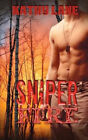 Sniper Fire (Love in the Crosshairs) by Lane, Kathy
