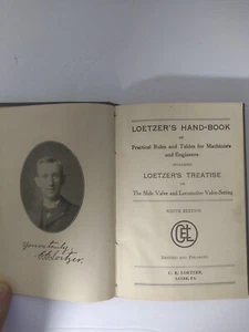 Antique Loetzer's Handbook 1913 Sayre, Pa. Locomotive Valve- Setting - Picture 1 of 11
