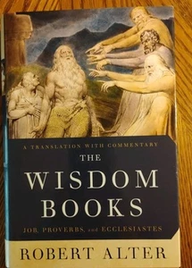 The Wisdom Books: Job, Proverbs, and Ecclesiastes : A Translation - Picture 1 of 6