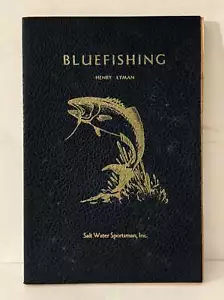 Bluefishing Henry Lyman PB Signed 1st Edition - Picture 1 of 4
