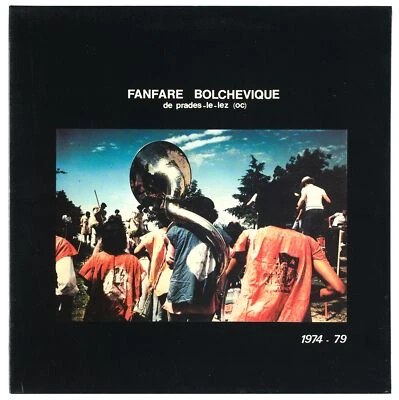 FANFARE BOLCHEVIQUE DE PRADES-LE LEZ (OC) - 1974-79 - LP - Photo 1/4