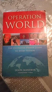 OPERATION WORLD 7th Edition JASON MANDRYK THE DEFINITIVE PRAYER GUIDE - Imagen 1 de 4
