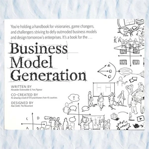 Business Model Generation [2010] Osterwalder & Pigneur Handbook for Visionaries - Imagen 1 de 2