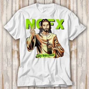 NoFX Jesus Never Trust A Hippi Music T Shirt Top Tee Unisex 4082 - Picture 1 of 3