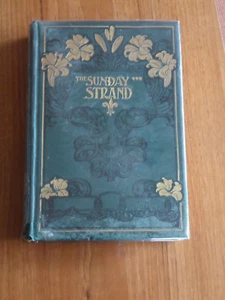 THE SUNDAY STRAND JULY TO DECEMBER 1905 ILLUSTRATED HOME MONTHLY REASONABLE COND - Picture 1 of 5