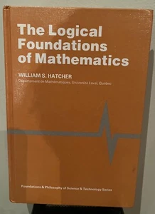 The Logical Foundations of Mathematics Hardcover William S. Hatch VG condition - Bild 1 von 4