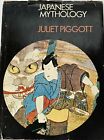 Japanese Mythology Juliet Piggott: Supernatural Beings, Dashing Heroes, Animals