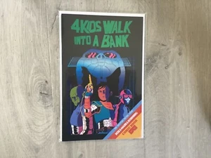 4 kids walk into a bank #2 first print NM - Foto 1 di 1