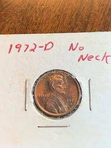 1972 - D Lincoln Memorial Cent Penny (with No Neck Visible) - Picture 1 of 9