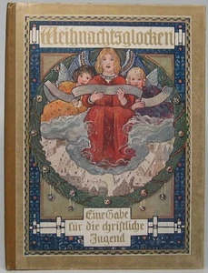 Weihnachtsglocken Erzählungen Gedichte Rätsel Sprüche und anderes Eine Gabe - Imagen 1 de 1