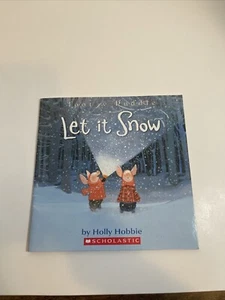 Let it Snow by Holly Hobbie (Toot & Puddle) - Picture 1 of 4