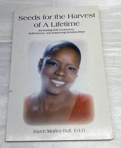 Seeds for the Harvest of A Lifetime:  Joyce Morley Ball 1C - Bild 1 von 3