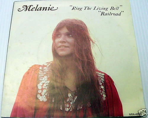 MELANIE 45 Ring the Living Bell / Railroad MINT w/ Picture Sleeve - Image 1 of 1