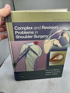 Complex and Revision Problems in Shoulder Surgery by Joseph P. Iannotti... - Picture 1 of 17