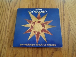 Robin Trower: Something's About to Change (Digipak, CD, 2014, V12 Records) - EX - Picture 1 of 4
