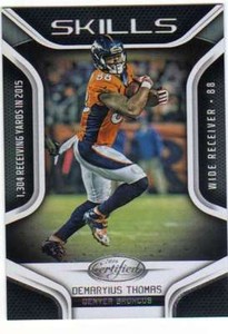 2016 Panini Certified Skills Insert #21 Demaryius Thomas Broncos