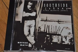 SOUTHSIDE JOHNNY & THE ASBURY JUKES Better Days CD 1991 IMPACT org SPRINGSTEEN - Picture 1 of 3