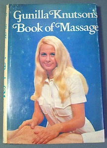 Gunilla Knutson's Book of Massage (1972, Bell Publishing Hardcover) - Imagen 1 de 5