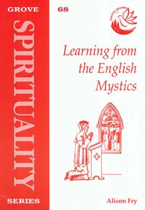 Learning From The English Mystics Alison Fry Prayer Grove Series Book - Picture 1 of 4