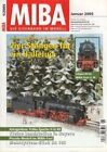 MIBA. Die Eisenbahn im Modell. 57. Jahrgang. 2005. 13 Hefte (12 Monatshefte + 1 