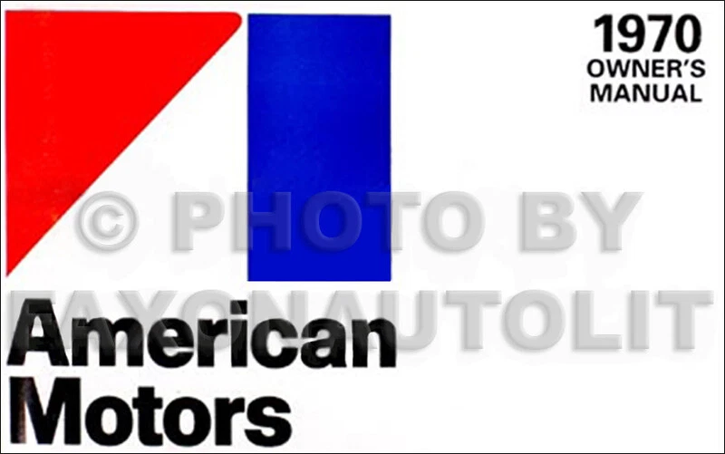 1970 AMC Proprietari Manuale Amx Javelin Rebel Hornet Ambassador American Motors - Immagine 1 di 1