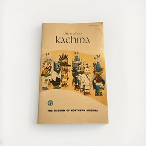 This is a Hopi Kachina (The Museum of Northern Arizona, 1970, Fourth Printing) - Bild 1 von 4