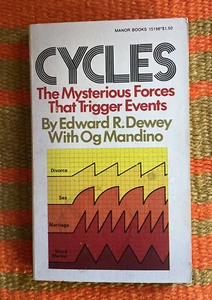 Cycles: The Mysterious Forces That Trigger Events Edward Dewey & OG Mandino - Imagen 1 de 4