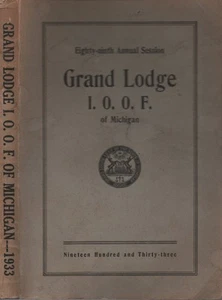 1933 Michigan Odd Fellows Grand Lodge Proceedings Book 89th Annual Lansing, MI - Bild 1 von 5