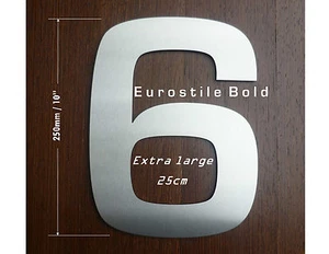 Extra Large EUROSTILE BOLD 25cm Contemporary Stainless Steel House Number  - Picture 1 of 24