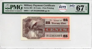 MILITARY PAYMENT CERTIFICATE MPC SERIES 661 25 CENTS PMG 67 EPQ GEM UNC INV#1051 - Picture 1 of 2