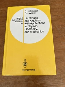 Lie Groups and Algebras w Applications to Physics, Geometry, and Mechanics #61 - Imagen 1 de 5