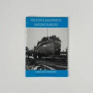 Felton's Sandwich Sailing Barges; Simmons, Margaret - Imagen 1 de 4