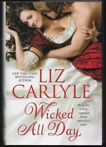 Wicked All Day by Liz Carlyle Hardcover BCE - Imagen 1 de 3
