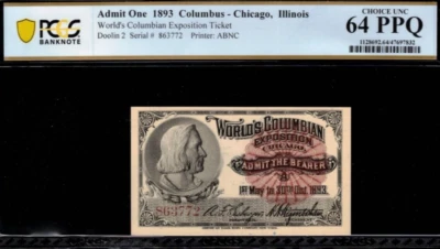 1893 Exposition Ticket - World Fair Columbus - Chicago, Illinois PCGS 64PPQ - Image 1 of 2