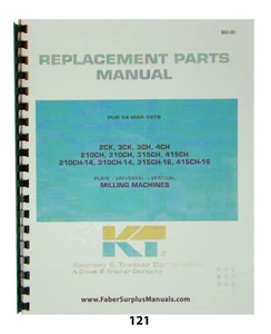 Kearney & Trecker Replacement Parts Manual 2CK, 3CK, 4CH, 210CH, 310CH, *121 - Picture 1 of 8