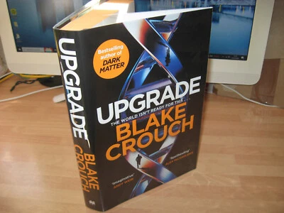 Blake Crouch Upgrade Signed low Numbered Goldsboro 1st x/350 genetic engineering - Image 1 of 4