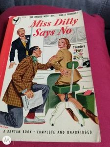 MISS DILLY SAYS NO by THEODORE PRATT, Bantam Book #416, 1949, Vintage Paperback! - Picture 1 of 3