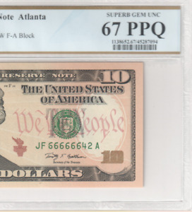 2009 10$ Ten Dollar Note Near Solid Fancy Serial Number 66666642 PCGS 67 PPQ
