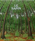 Le sapin by Andersen,Hans Christian | Book | condition very good