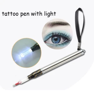 Microblading Pen With Light Permanent Makeup Eyebrow Manual Tattoo Needle Holder - Picture 1 of 9