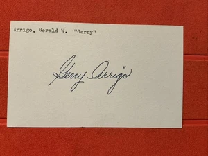 Gerry Arrigo 🔥🔥MLB Debut:  1961 Minnesota Twins🔥🔥Autograph 🔥🔥🔥🔥🔥 - Picture 1 of 1