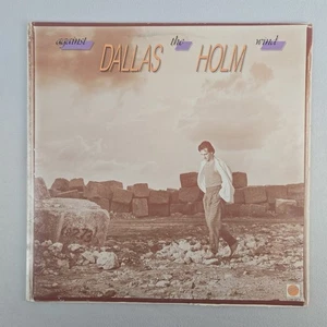 Dallas Holm - Against The Wind - 1986 Vinyl LP - 7-01-414301-8 - Picture 1 of 15