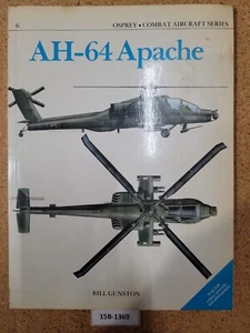 Ah-64 Apache ~ Bill Gunston  OSPREY (Combat Aircraft Series, #6) - Bild 1 von 3
