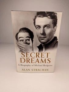 Secret Dreams: A BIOGRAPHY OF MICHAEL REDGRAVE By Alan Strachan (hardcover) - Picture 1 of 6