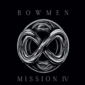 Bowmen - Mission IV (CD) NEU - Bild 1 von 1