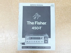 The Fisher 450-T AM-FM Receiver Service Manual w/ Schematics (original) - Picture 1 of 1